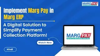 How to implement MARGPAY in Marg Erp? [Hindi]