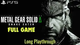 METAL GEAR SOLID DELTA: SNAKE EATER [2025] Full Game PS5 Walkthrough (No Commentary) [1440p 60FPS]