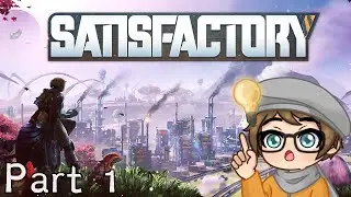 New Factory For 1.0 | Satisfactory