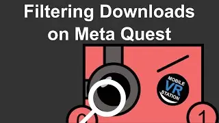 Sorting and Filtering Downloads on the Meta Quest