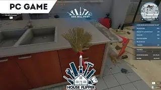 Cleaning Up the Mess! – House Flipper Gameplay | i5-12400F + GTX 1050 Ti