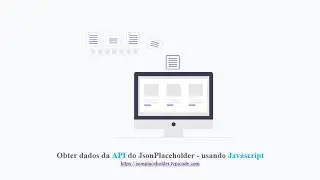 Obter dados da API do JsonPlaceholder   usando Javascript - FETCH API