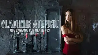 QUE GANAMOS CON MENTIRNOS - VLADIMIR ATENCIO Y EL MANANTIAL DE AMOR