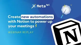 [REPLAY] Create new automations with Notion to power up your meetings⚡