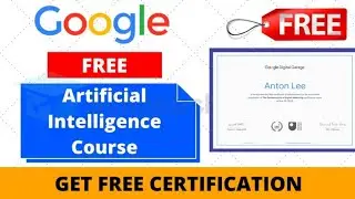 Google Free AI Course With Certificate | Artificial Intelligence | Google AI Free Course