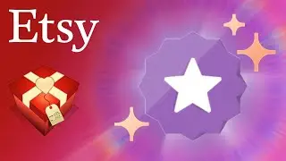 What Does It Mean To Be A Star Seller On Etsy? (Selling Digital Downloads On Etsy.com)