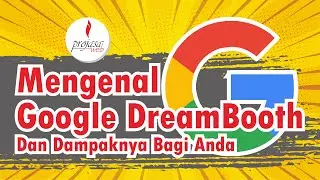 Apa Itu Google DreamBooth Dan Dampaknya Bagi Anda