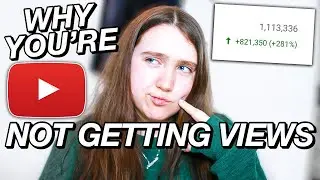 11 Reasons Why You’re NOT GETTING VIEWS On YouTube in 2020! | Get VIEWS on YouTube in 2020!