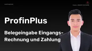ProfinPlus Belegeingabe: Eingangsrechnung und Zahlung erfassen