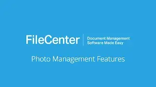 FileCenter on Organizing Photos