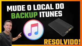 Como Mudar o Local de Backup do iTunes para Outro HD | Guia Completo 2024