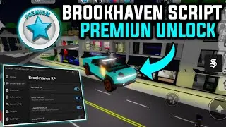 Brookhaven Script Premiun Unlock Salvatore Hub No Key | Fluxus, Delta, Arceus X
