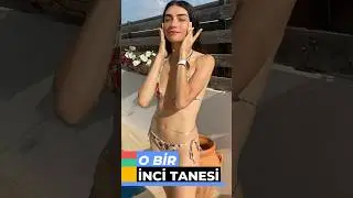 O Bir İnci Tanesi…