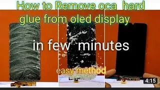 How to remove hard oca