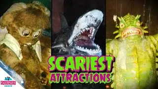 Top 9 Scariest Attractions That Are Pure Nightmare Fuel