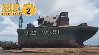 Finishing Ship To Buy Second To Last One ~ Ship Graveyard Simulator 2