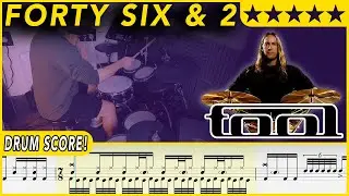 Forty Six & 2 - Tool | DRUM SCORE Sheet Music | 