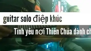 Niên Solo điệp khúc hay nhất