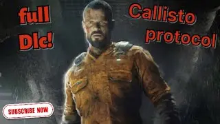 The Callisto Protocol Final Transmission Full Playthrough Live!! No Commentary