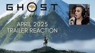 Ghost of Yōtei - April 2025 Trailer Reaction!