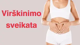 Virškinimo sveikata