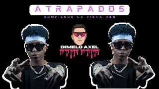 Atrapados Guianni Dímelo Axel R&B 🏆
