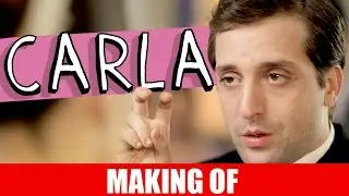 MAKING OF - CARLA