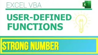 Excel VBA - User-Defined Functions|Strong Number