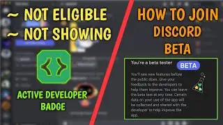 Not Eligible for Active Developer Badge | How To Join Discord Beta | Badge Not Showing On Mobile