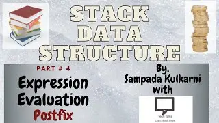 Postfix Expression Evaluation with Solved Example | Application of Stack | Part # 4 | Data Structure