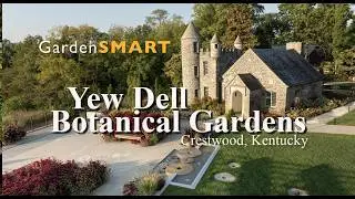 GardenSMART @ Yew Dell Gardens