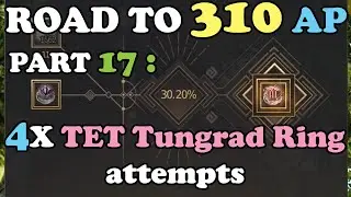 BDO - Road To 310 AP Part 17: The 9th to 12th TET Tungrad Ring attempts