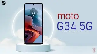Moto G34 5G Price, Official Look, Design, Camera, Specifications, 8GB RAM Features | 