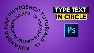 How to type text in circle Photoshop Tutorial