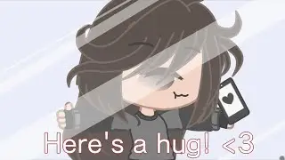 Here's a hug for you 😌 // READ DESCRIPTION