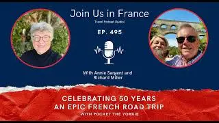 An Epic French Road Trip with a Yorkie, Episode 495