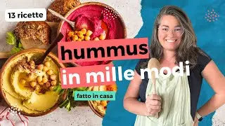 Tutto sull'Hummus: la GUIDA DEFINITIVA per farlo in casa, ricetta originale e varianti creative