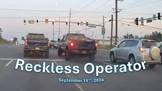 Reckless Operator: September 14th, 2024
