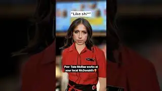If Tate McRae worked at McDonald’s 🍟 