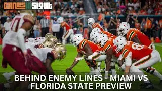 Behind Enemy Lines - Miami vs FSU Preview with Clay Fink of Noles247
