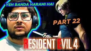 LET'S PLAY RESIDENT EVIL 4 REMAKE [PART 22] (PS5 GAMEPLAY)