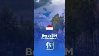 Best eSIM For Netherlands In 2024 #esim #netherlands