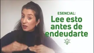 ¡¡ESENCIAL!! Lo que debes preguntarte antes de endeudarte