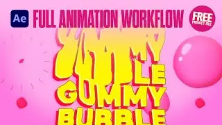Pop Bubble Gum Text | After Effects Animation Workflow
