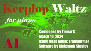 Kerplop Waltz -- composed using Quad Music Transformer