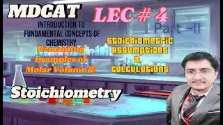 MDCAT I Stoichiometry I Unit 1  | Lec # 4, @ranaasif, Part 2