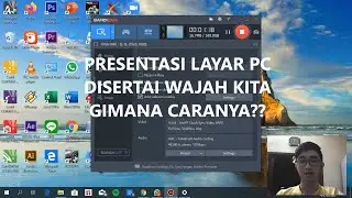CARA MEREKAM WAJAH SENDIRI SAAT SCREEN RECORDER (BANDICAM)