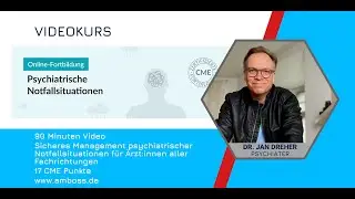 Amboss Videokurs Psychiatrische Notfallsituationen