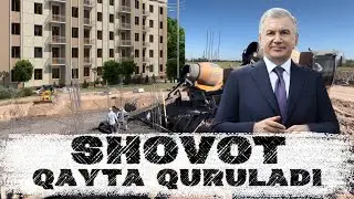 ЯНГИЛИК. ШОВОТ ХОРАЗМНИ ЮРАГИГА АЙЛАНМОҚДА ‘’SHOVOT CITY’’ ҚУРУЛИШИ