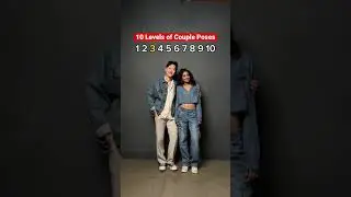 10 different levels of couple poses
